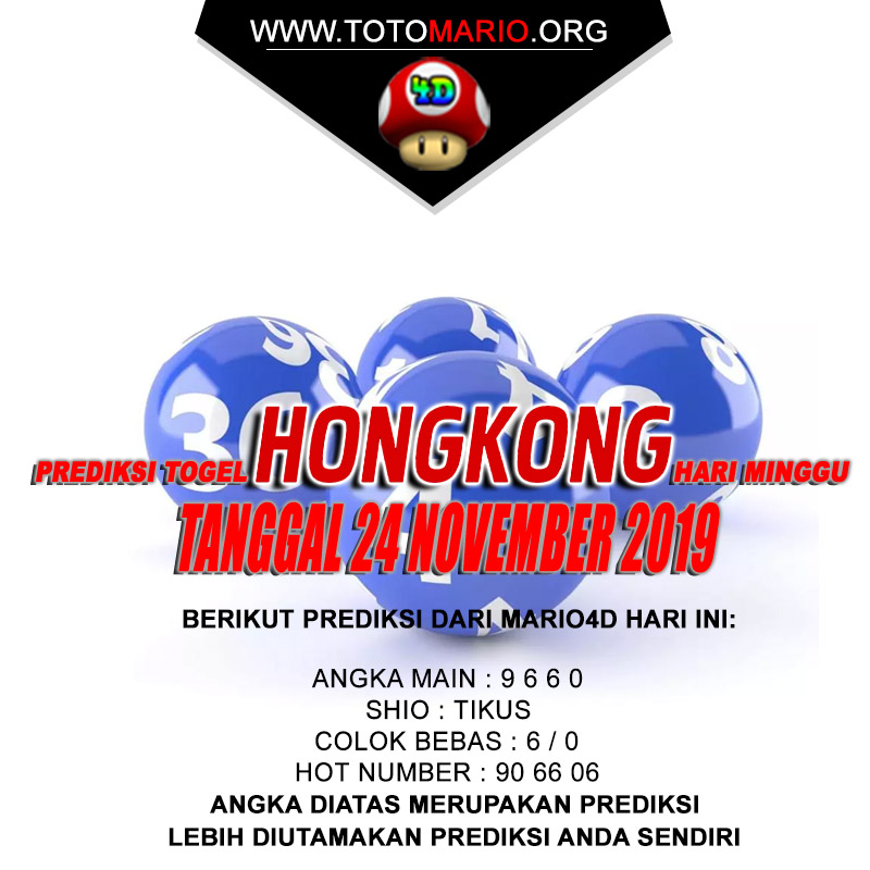 PREDIKSI HONGKONG POOLS 24 NOVEMBER 2019