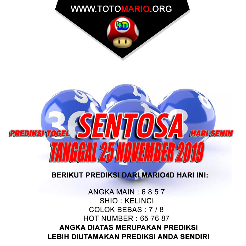 PREDIKSI SENTOSA POOLS 25 NOVEMBER 2019