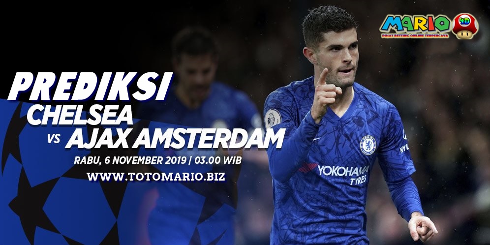 Prediksi Chelsea vs Ajax Amsterdam 6 November 2019