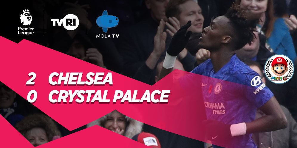 Hasil Pertandingan Chelsea vs Crystal Palace 2 0