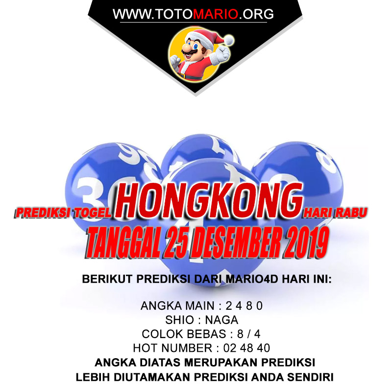 PREDIKSI HONGKONG POOLS 25 DESEMBER 2019