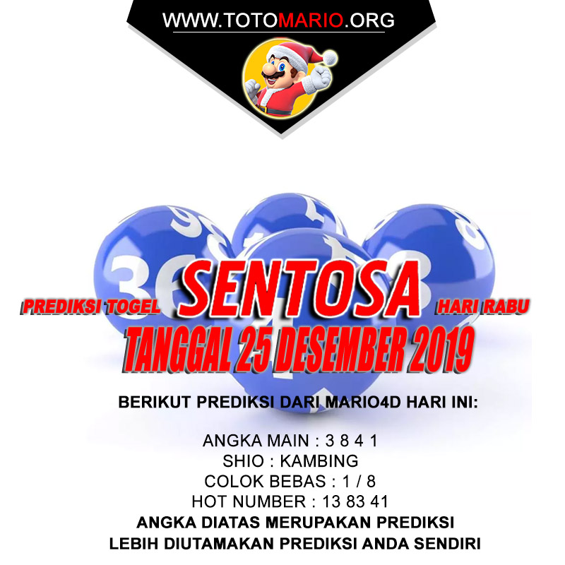 PREDIKSI SENTOSA POOLS 25 DESEMBER 2019