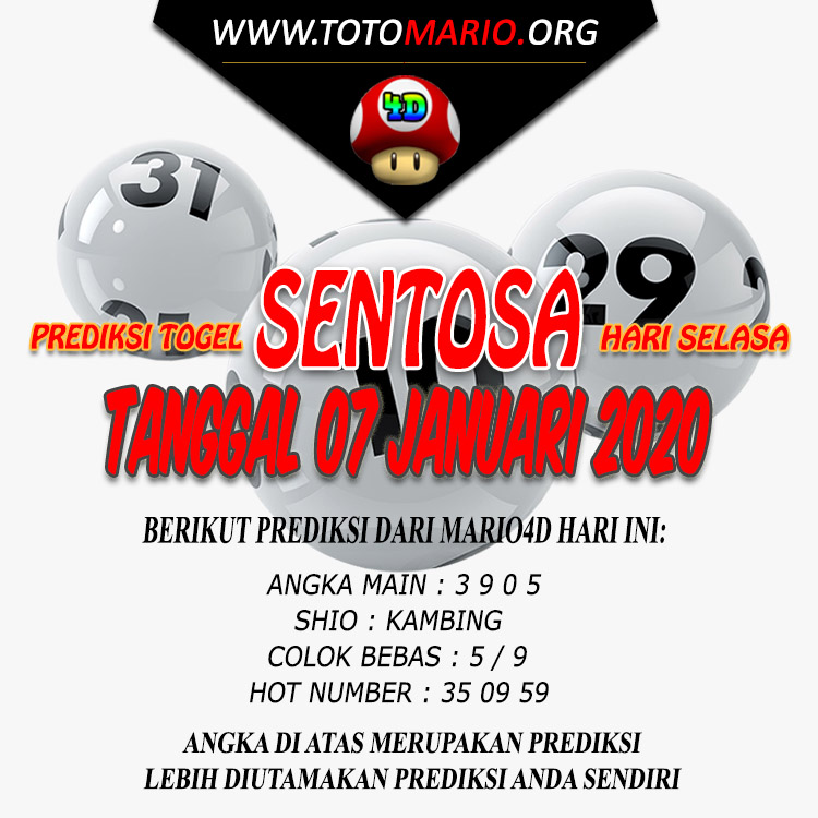 PREDIKSI SENTOSA POOLS 07 JANUARI 2020