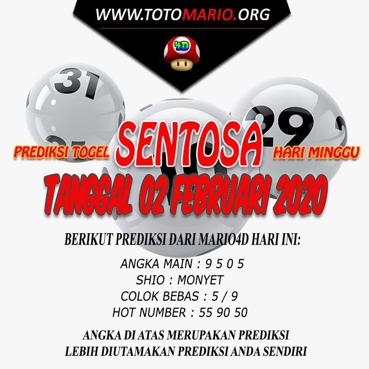 PREDIKSI SENTOSA POOLS 02 FEBRUARI 2020