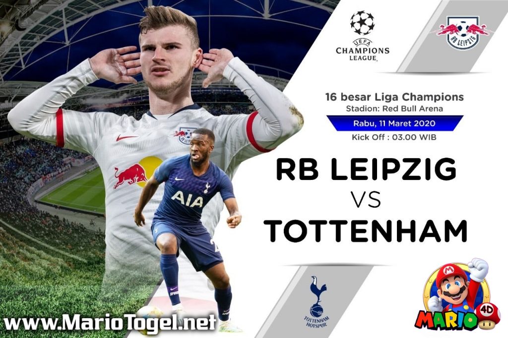 Prediksi Champions League Antara RB Leipzig VS Tottenham Hotspur
