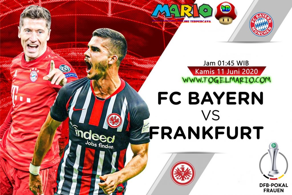 Prediksi Pertandingan Bundesliga Antara Bayern Munchen VS Eintracht Frankfurt