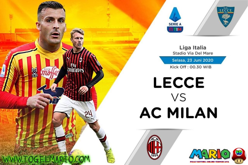 Prediksi Pertandingan SERIE A Antara Lecce VS AC Milan