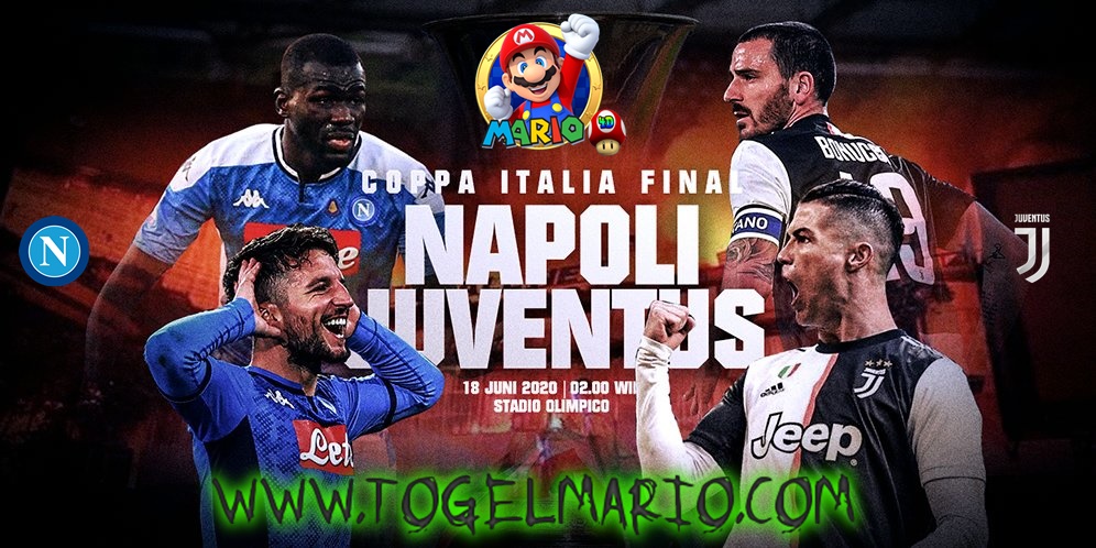 Prediksi Pertandingan Coppa Italia Antara Napoli VS Juventus