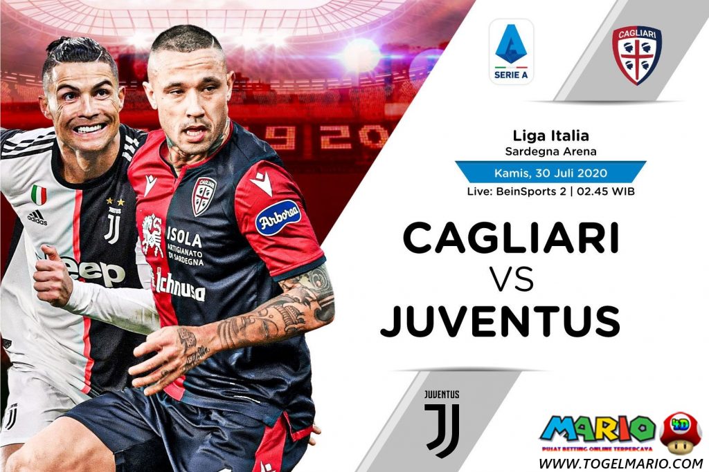 Prediksi Pertandingan SERIE A Antara Cagliari VS Juventus