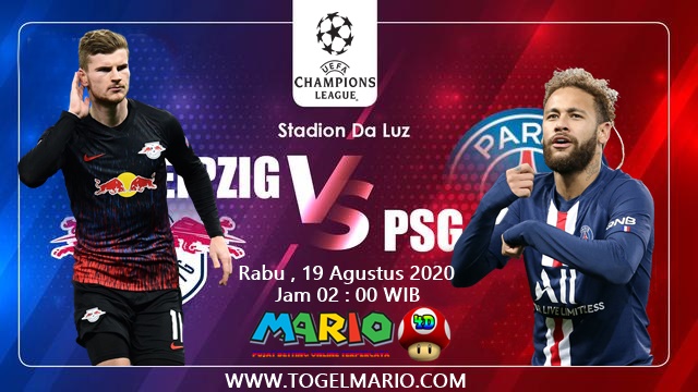 Prediksi Champions League Antara RB Leipzig VS Paris.S.G
