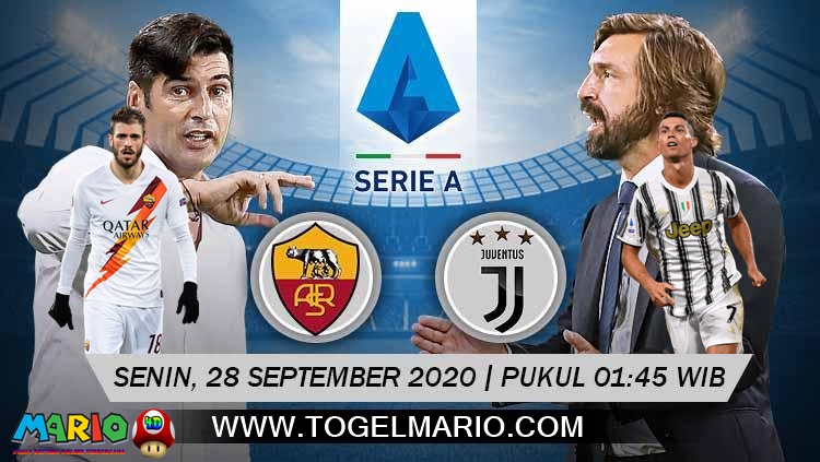 Prediksi Pertandingan SERIE A Antara AS Roma VS Juventus