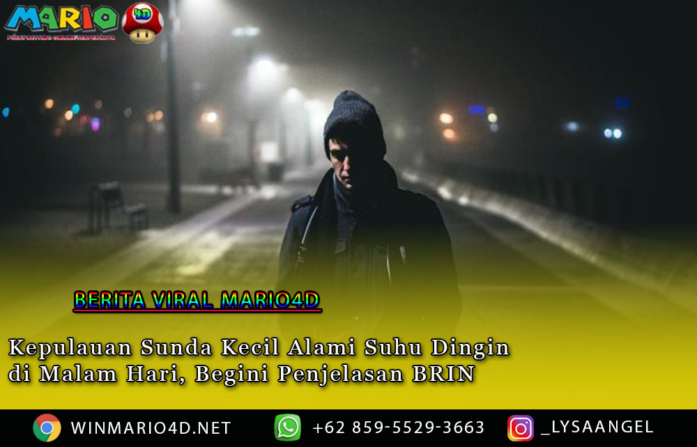 Kepulauan Sunda Kecil Alami Suhu Dingin di Malam Hari, Begini Penjelasan BRIN