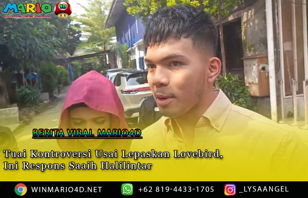 Tuai Kontroversi Usai Lepaskan Lovebird, Ini Respons Saaih Halilintar